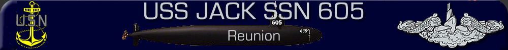 USS JACK SSN 605 Reunion